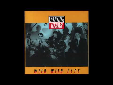 Talking Heads — Talking Heads - Wild Wild Life (1986) full 12" Maxi-Single