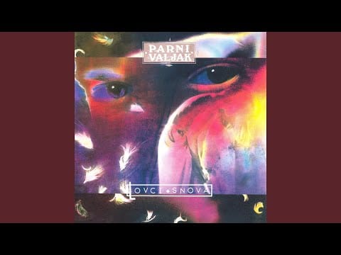 Parni Valjak — Samo San