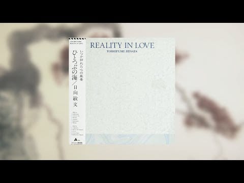 Toshifumi Hinata — 日向敏文 [ Toshifumi Hinata ] ~  Reality In Love [Full Album]