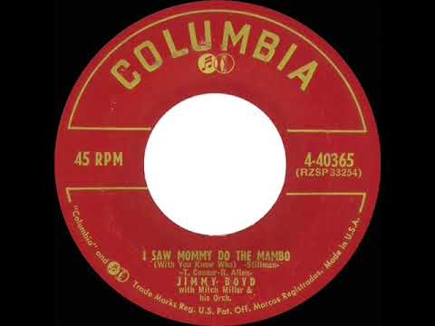 Mitch Miller & His Orchestra — 1954 Jimmy Boyd - I Saw Mommy Do The Mambo (With You Know Who)