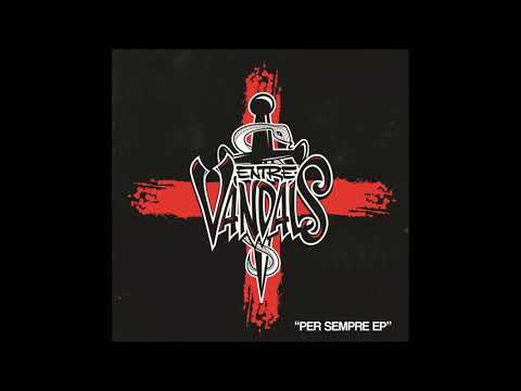 Entre Vàndals — Entre Vàndals - En el barrio (Xent del barri)