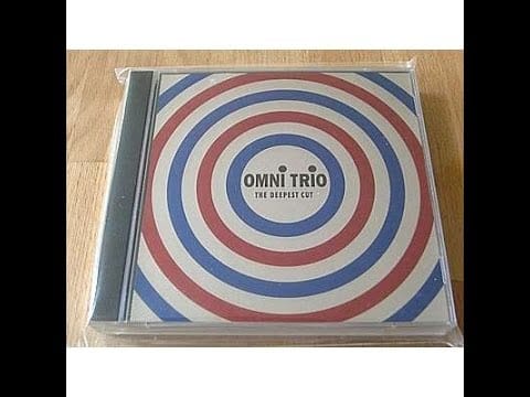 Omni Trio — Omni Trio - The Deepest Cut