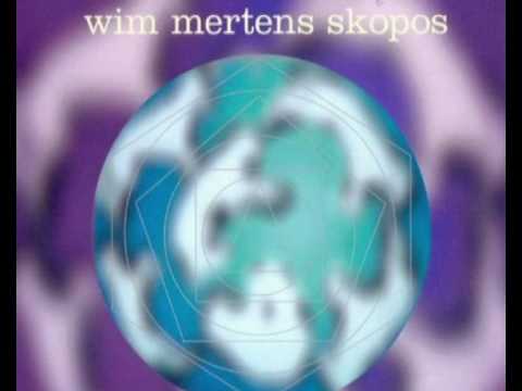 Wim Mertens — Wim Mertens -What That One Does-