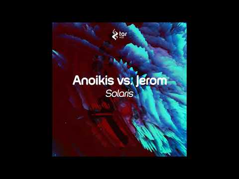 DJ Jerom (2) — Anoikis vs. Jerom - Solaris (Original Mix) [TAR#138 - Trance All-Stars Records]