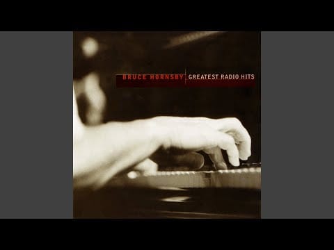Bruce Hornsby And The Range — Every Little Kiss (Remastered 2003)