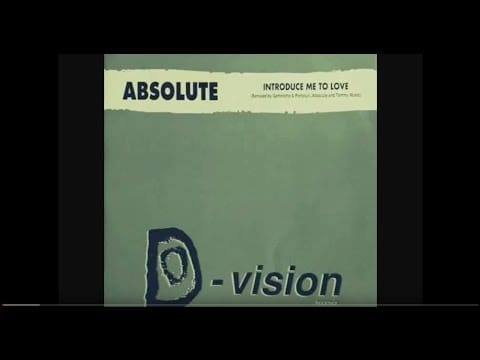 Absolute (2) — Absolute - Introduce Me To Love (Dub version By Absolute)