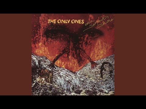 The Only Ones — Flaming Torch (2008 re-mastered Version)