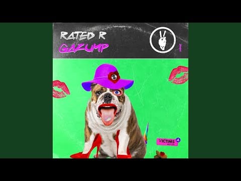 Rated R (11) — Gazump (Extended Mix)