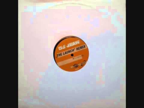DJ Jean — DJ Jean - The Launch (Da Techno Bohemian Phuture Mix)