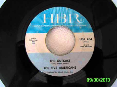 The Five Americans — five americans -  outcast