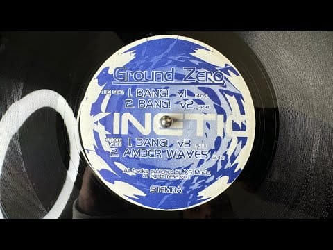 Ground Zero (28) — Ground Zero - Bang! (V1) - Kinetic – KIN 96002 (1996)