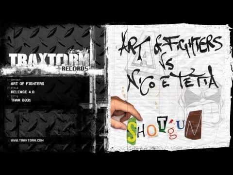 Art Of Fighters — Art of Fighters vs Nico & Tetta - Release 4.0 (Traxtorm Records - TRAX 0031)