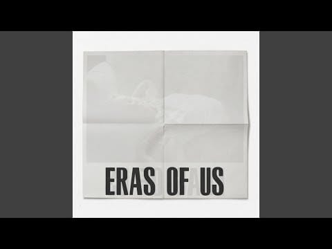 Fletcher (19) — Eras Of Us