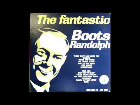 Boots Randolph — Boots Randolph ‎– The Fantastic Boots Randolph (full album)