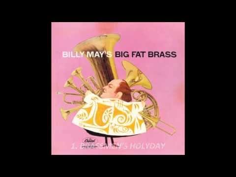 Billy May — Billy May's Big Fat Brass / Side One