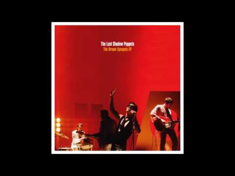 The Last Shadow Puppets — The Last Shadow Puppets - Aviation (EP Version)