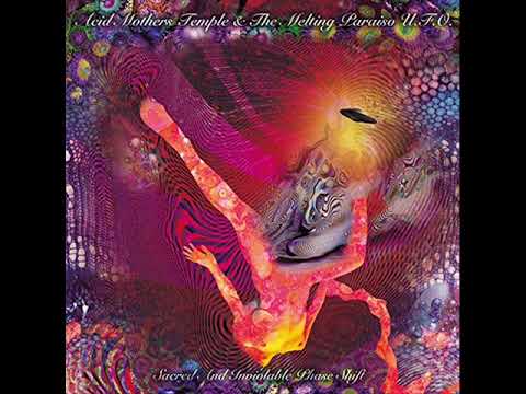 Acid Mothers Temple & The Melting Paraiso UFO — Acid Mothers Temple & The Melting Paraiso UFO - Astrological Rendezvous