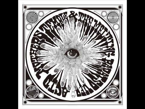 Acid Mothers Temple & The Melting Paraiso UFO — Acid Mothers Temple & The Melting Paraiso U.F.O How Was The Decisive Moment Recorded? Side B