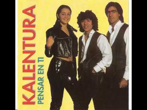 Kalentura — Kalentura ( pensar en ti )