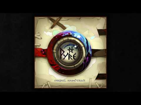 Darren Korb — Pyre Original Soundtrack - Dread Design