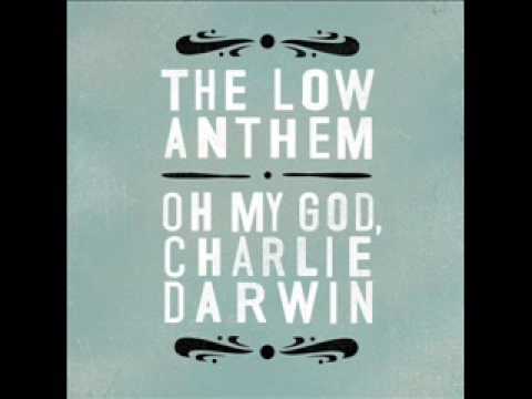 The Low Anthem — The Low Anthem - Don't Tremble