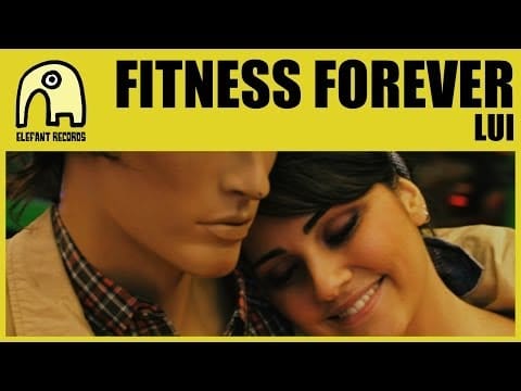 Fitness Forever — FITNESS FOREVER - Lui [Official]