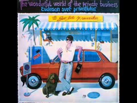 Elvis J. Kurtović — Elvis J. Kurtovich [1988] - The Wonderful World of Private Business