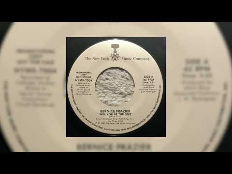 Bernice Frazier — bernice frazier ~ will you be the one {7"} ♡