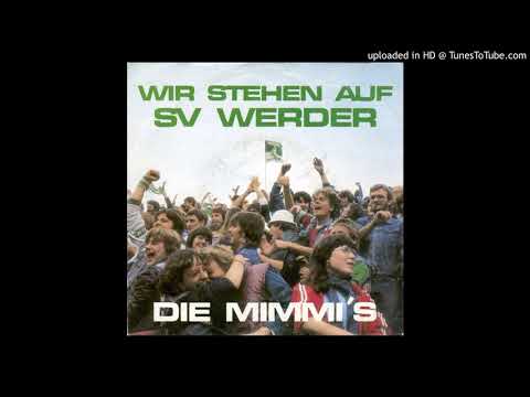 Die Mimmi's — Die Mimmis "Immer wieder Werder Bremen"