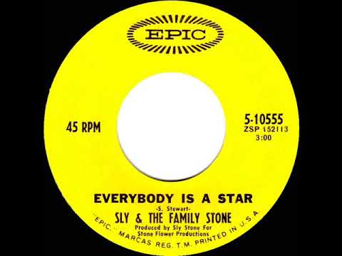 Sly & The Family Stone — 1970 HITS ARCHIVE: Everybody Is A Star - Sly & The Family Stone (mono 45)