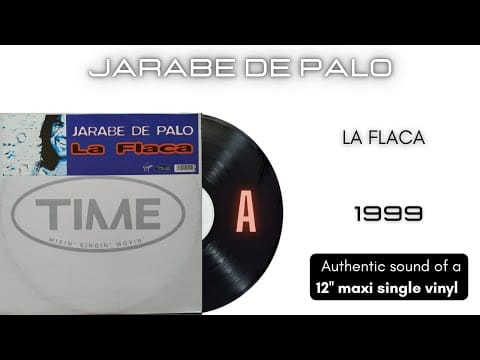 Jarabe De Palo — Jarabe de Palo - La Flaca [12'' maxi single]