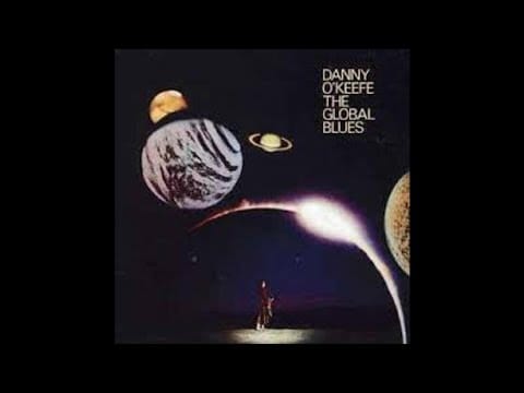 Danny O'Keefe — Danny O'Keefe ~ The Global Blues