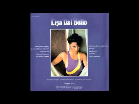 Lisa Dal Bello — Lisa Dal Bello a.k.a. Dalbello - Never Get To Heaven
