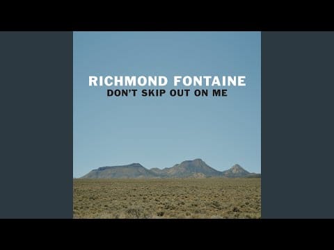 Richmond Fontaine — Victor Gets on the Bus