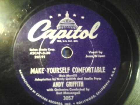 Andy Griffith — Andy Griffith - Make Yourself Comfortable