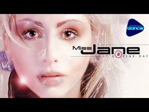 Miss Jane — Miss Jane - It's A Fine Day (ATB Radio Edit) (1998) [Official Video]