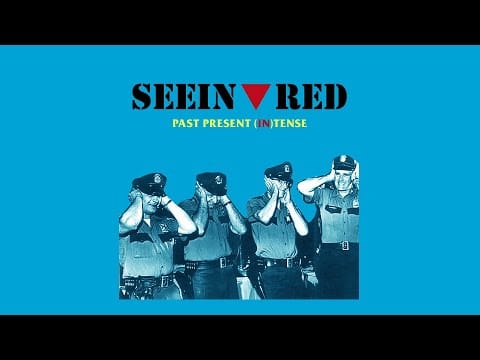 Seein' Red — Seein Red - "Past Present Intense" (2022) (Full Album)