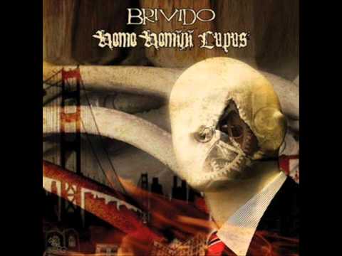 Homo Homini Lupus — Brivido - Nije Dovoljno