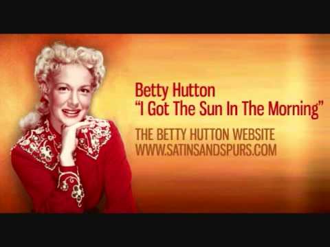 Betty Hutton — Betty Hutton - I Got The Sun In The Morning (1950)