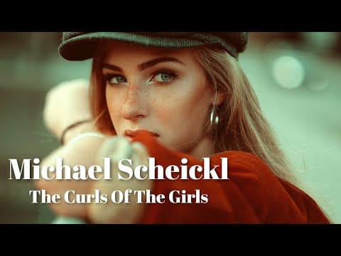 Michael Scheickl — Michael Scheickl - The Curls Of The Girls