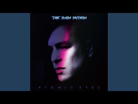 The Rain Within — Atomic Eyes