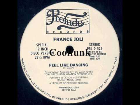 France Joli — France Joli - Feel Like Dancing (Special 12" Disco Version 1980)