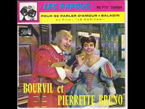 Bourvil — bourvil et pierrette bruno   pour se parler d'amour