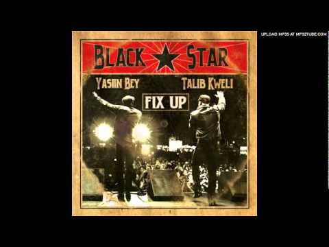 Black Star — Black Star - Fix Up (Prod. By Madlib)