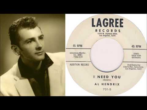 Al Hendrix — Al Hendrix - I Need You (1960)