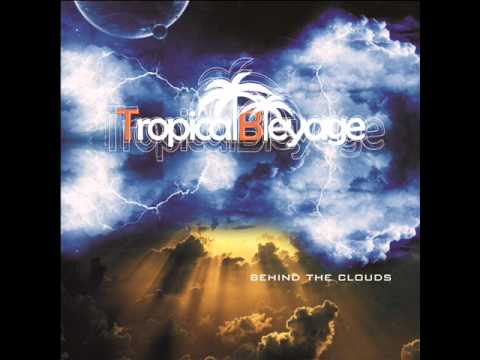 Tropical Bleyage — Tropical Bleyage - Nexus
