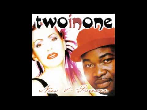 Two In One — Two In One - Now And Forever