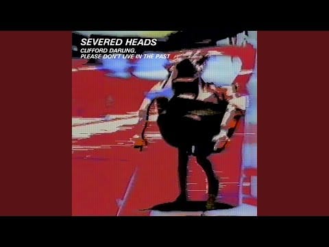 Severed Heads — Elephant Decibels
