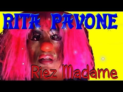 Rita Pavone — Rita Pavone - Riez Madame
