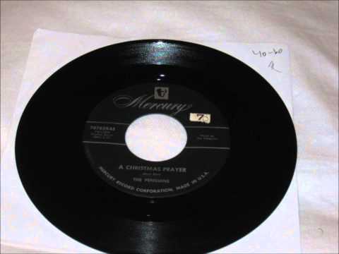 The Penguins — PENGUINS - Christmas Prayer / Jingle Jangle - Mercury 70762 - Dec 1955